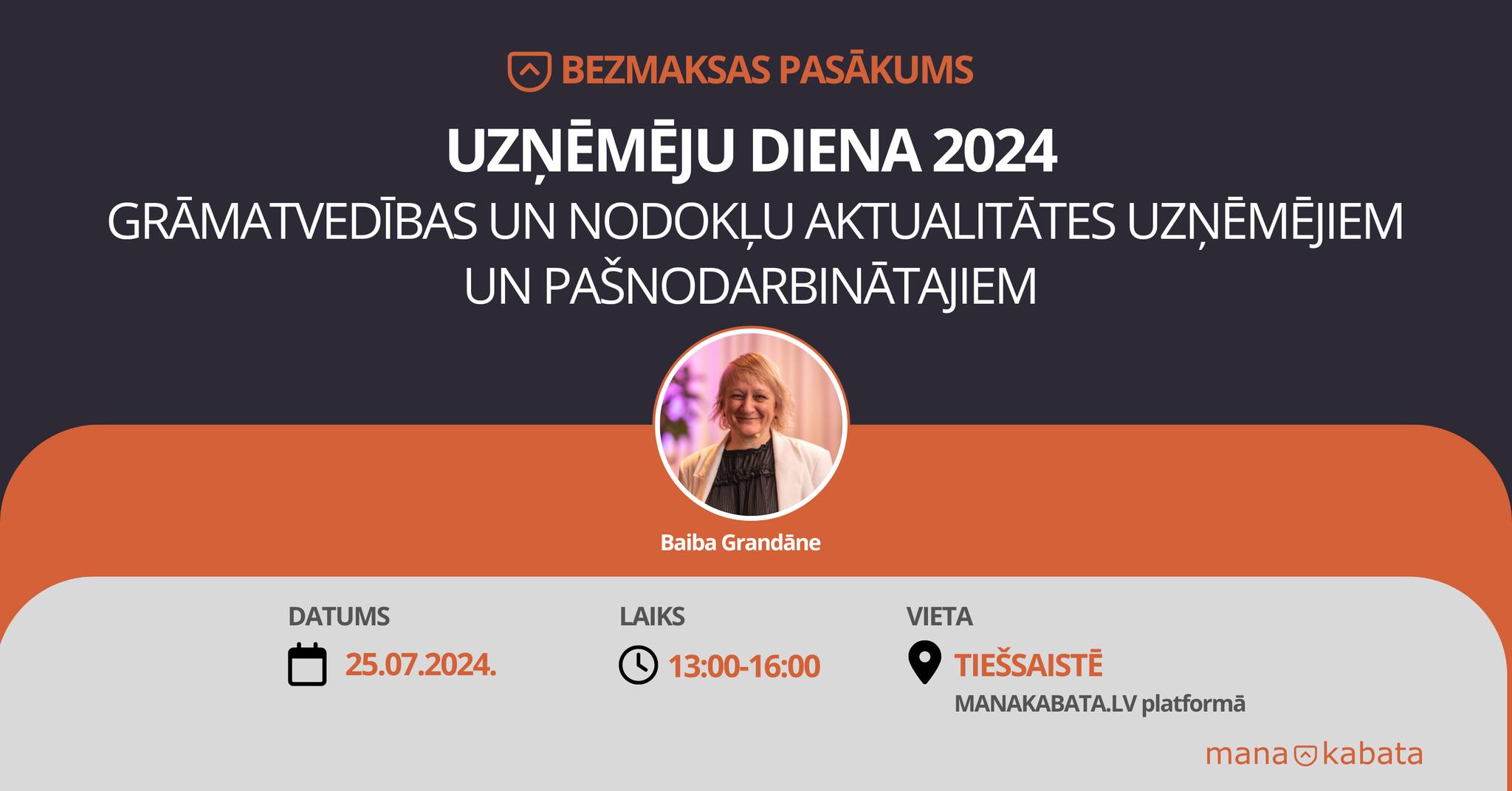 Uzņēmēju diena 2024: grāmatvedības un nodokļu aktualitātes uzņēmējiem un pašnodarbinātajiem, Baiba Grandāne