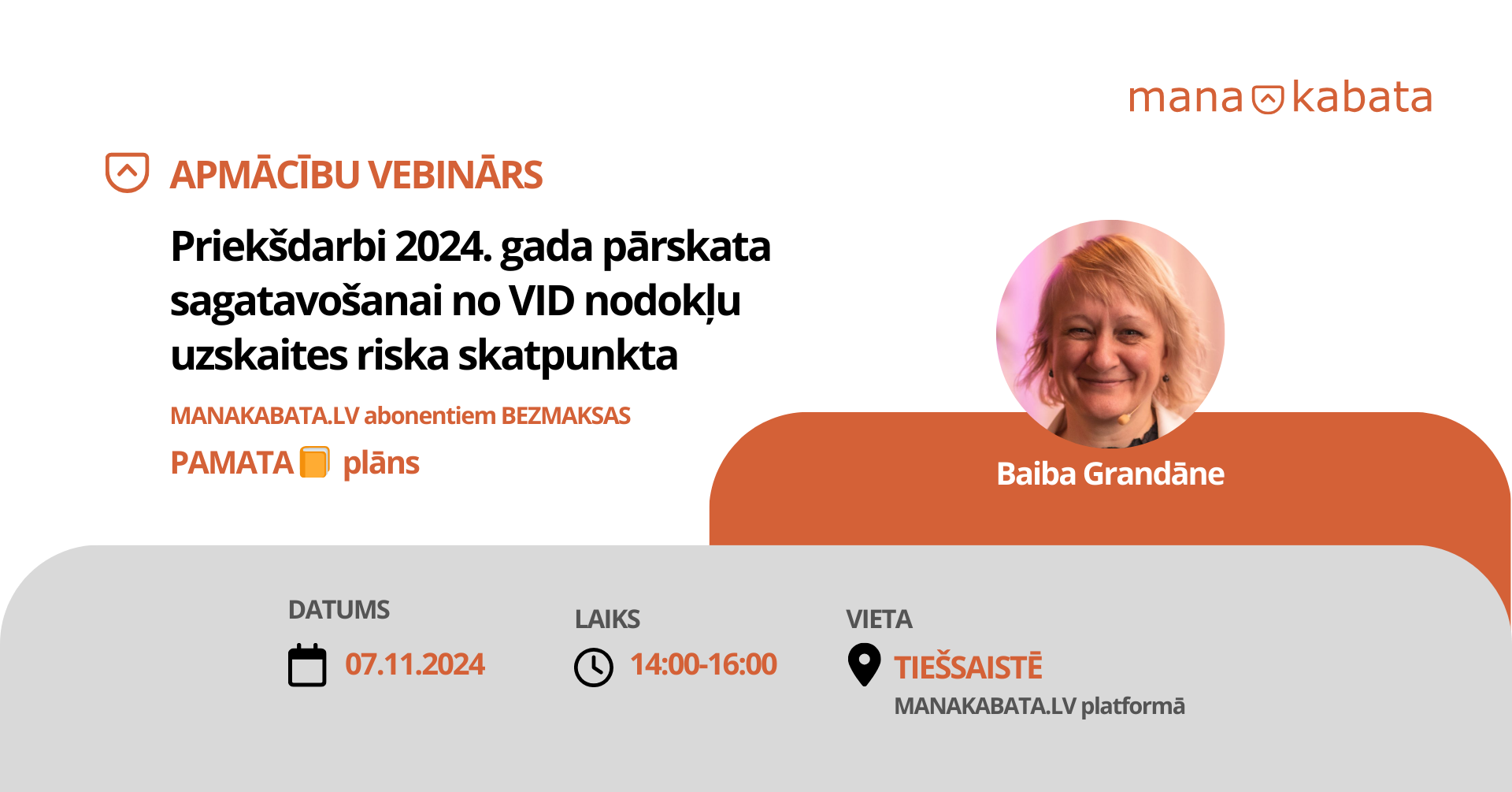 Priekšdarbi 2024. gada pārskata sagatavošanai no VID nodokļu uzskaites riska skatpunkta, Baiba Grandāne