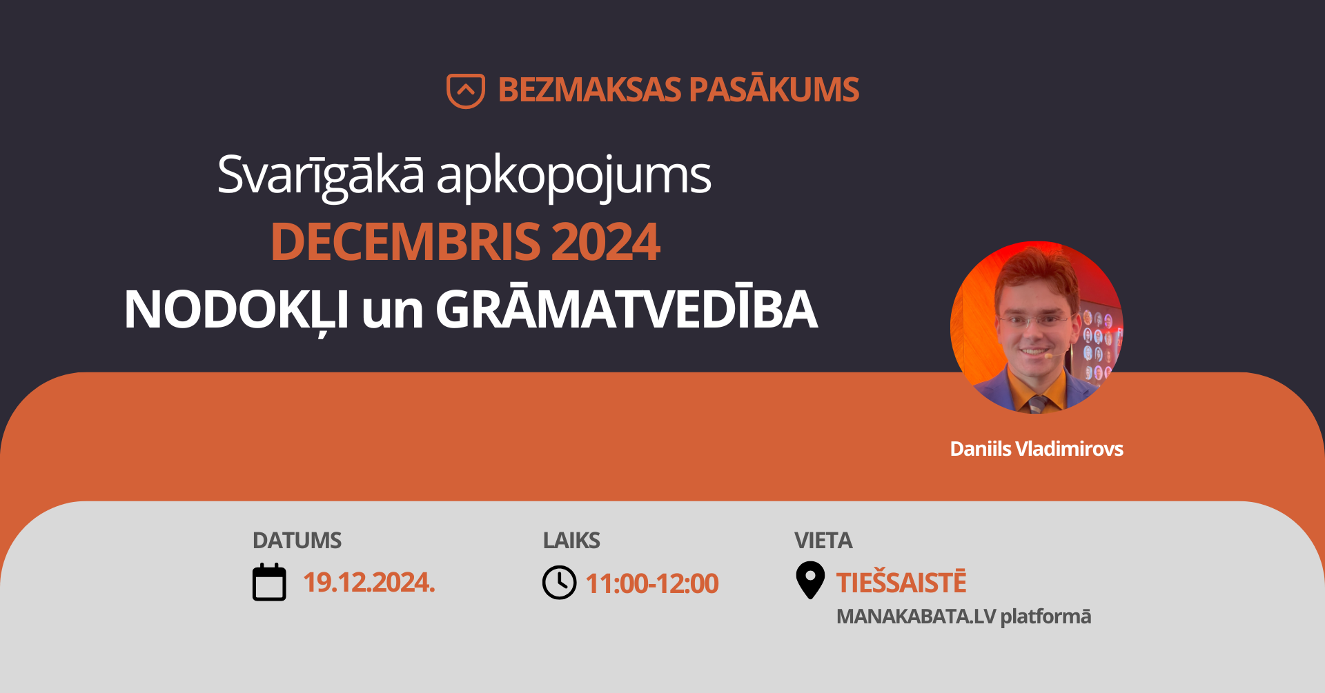 Svarīgākā apkopojums DECEMBRIS 2024 – NODOKĻI un GRĀMATVEDĪBA