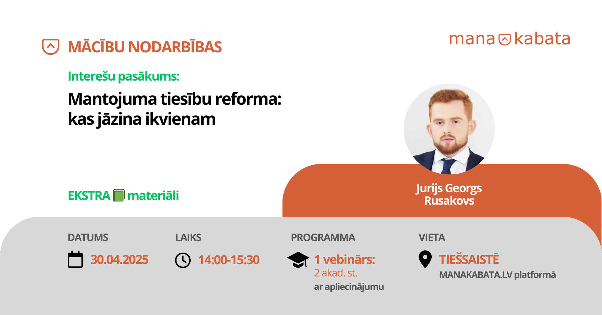 Mantojuma tiesību reforma: kas jāzina ikvienam, Jurijs Georgs Rusakovs
