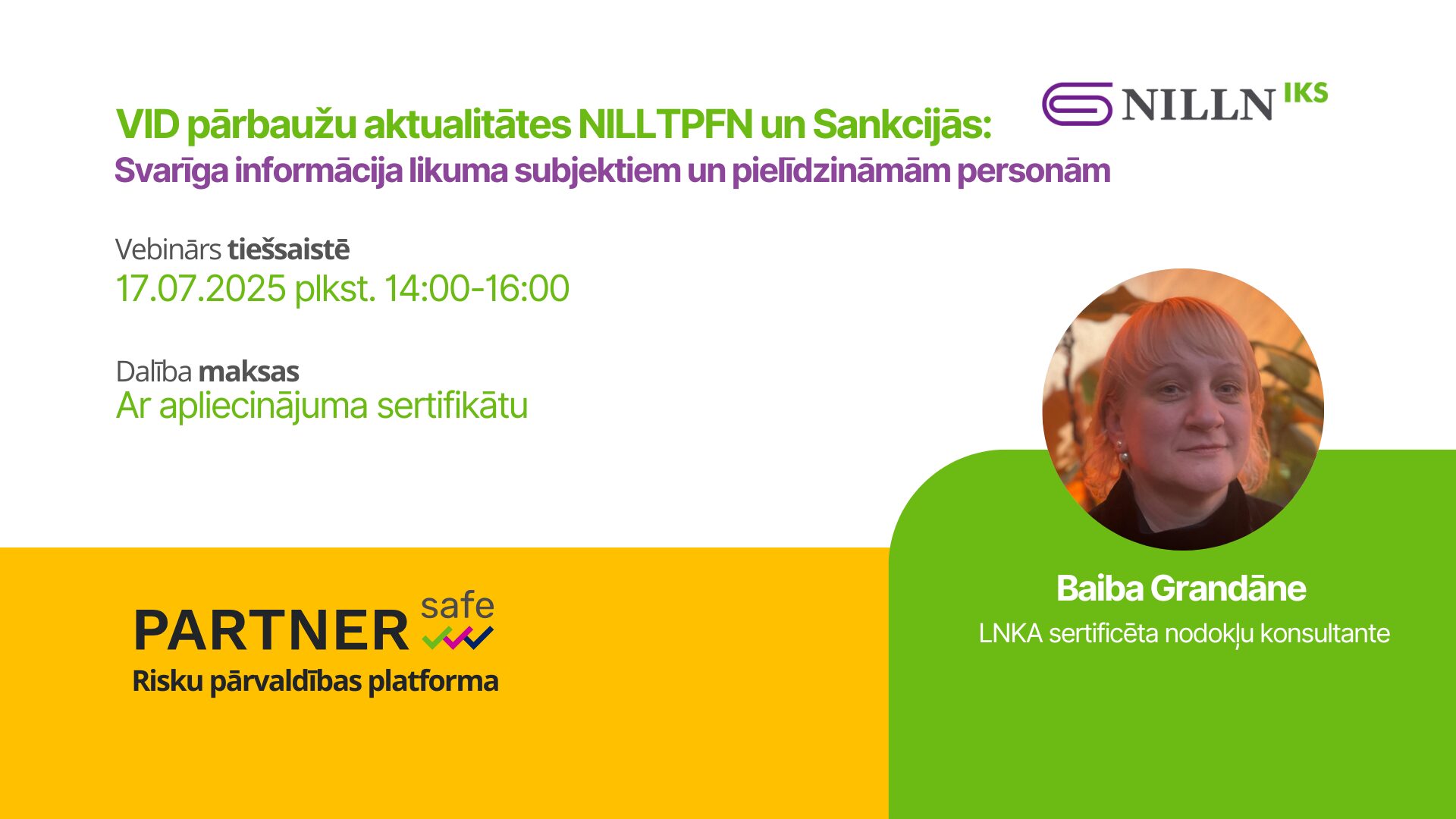 VID pārbaužu aktualitātes NILLTPFN un Sankcijās: svarīga informācija likuma subjektiem un pielīdzināmām personām, Baiba Grandāne
