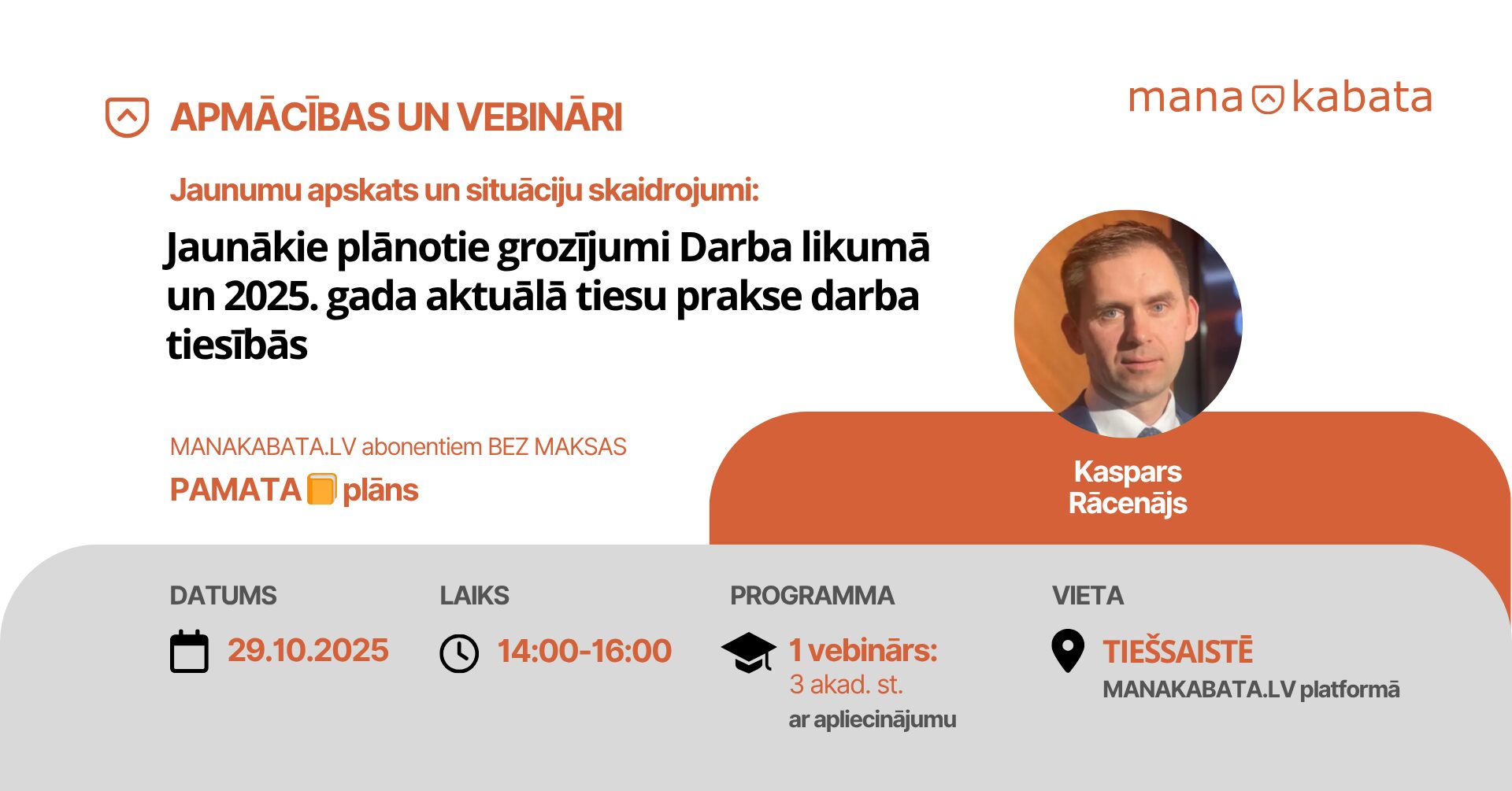 Jaunākie plānotie grozījumi Darba likumā un 2025. gada aktuālā tiesu prakse darba tiesībās, Kaspars Rācenājs