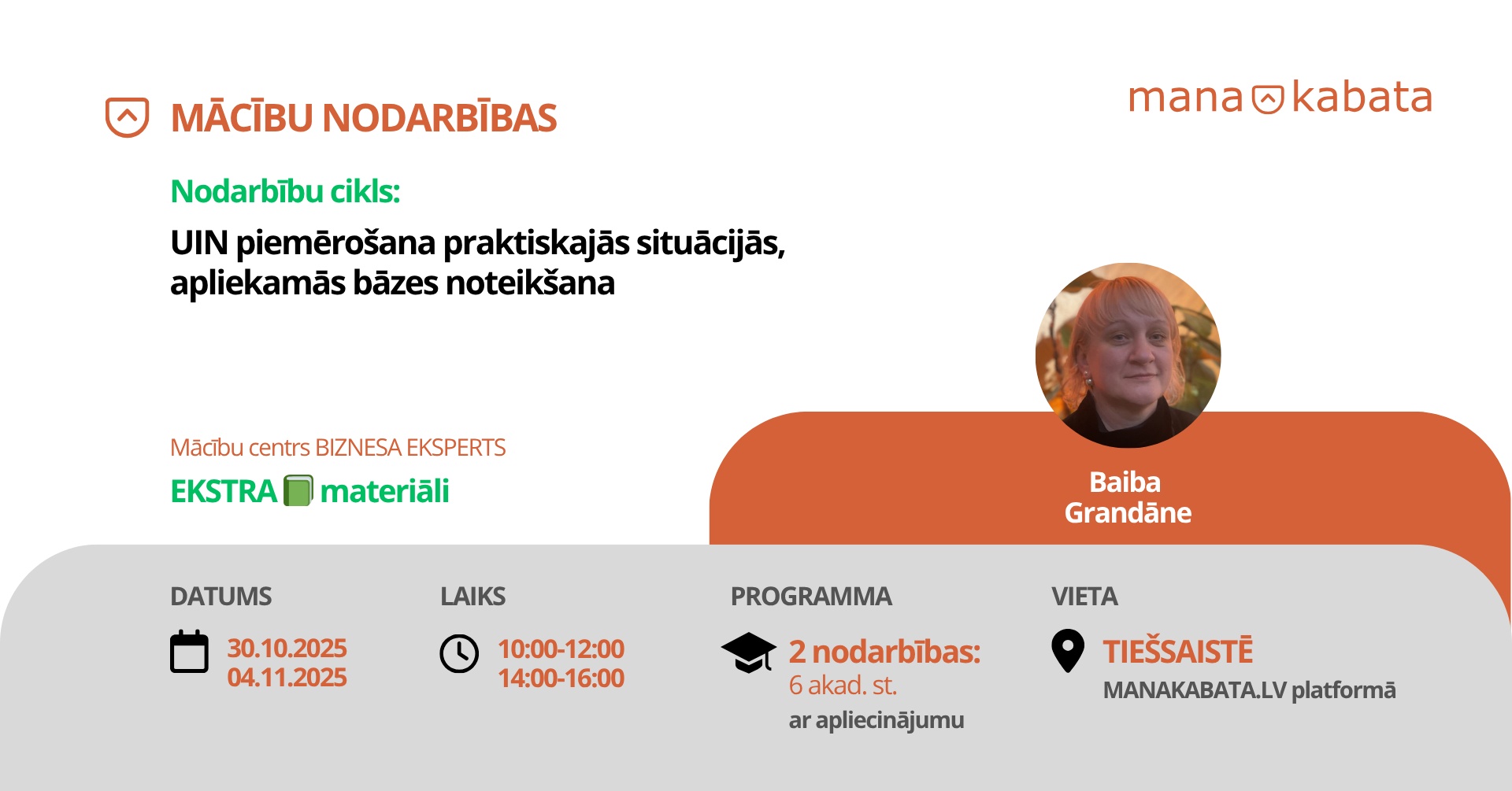 UIN piemērošana praktiskajās situācijās, apliekamās bāzes noteikšana, Baiba Grandāne