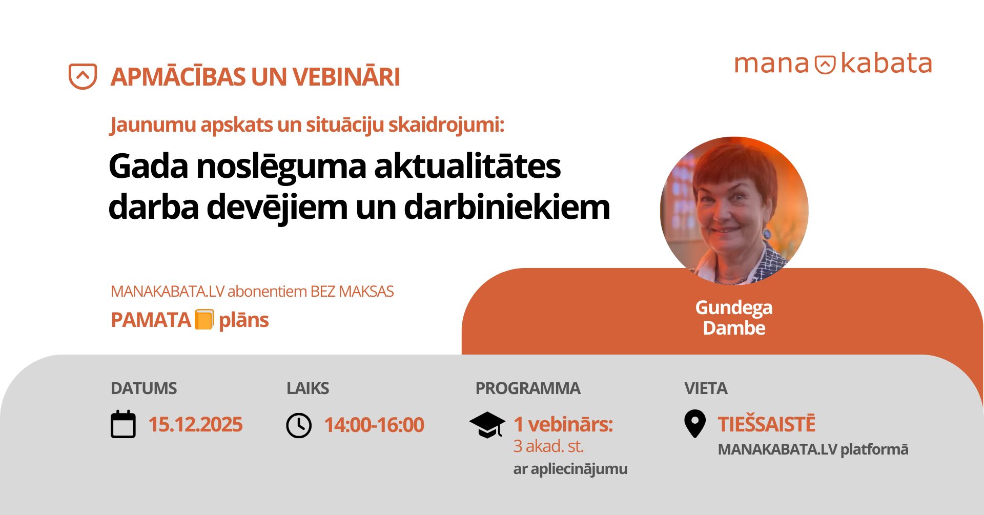 Gada noslēguma aktualitātes darba devējiem un darbiniekiemi, Gundega Dambe Gada noslēguma aktualitātes darba devējiem un darbiniekiemi, Gundega Dambe