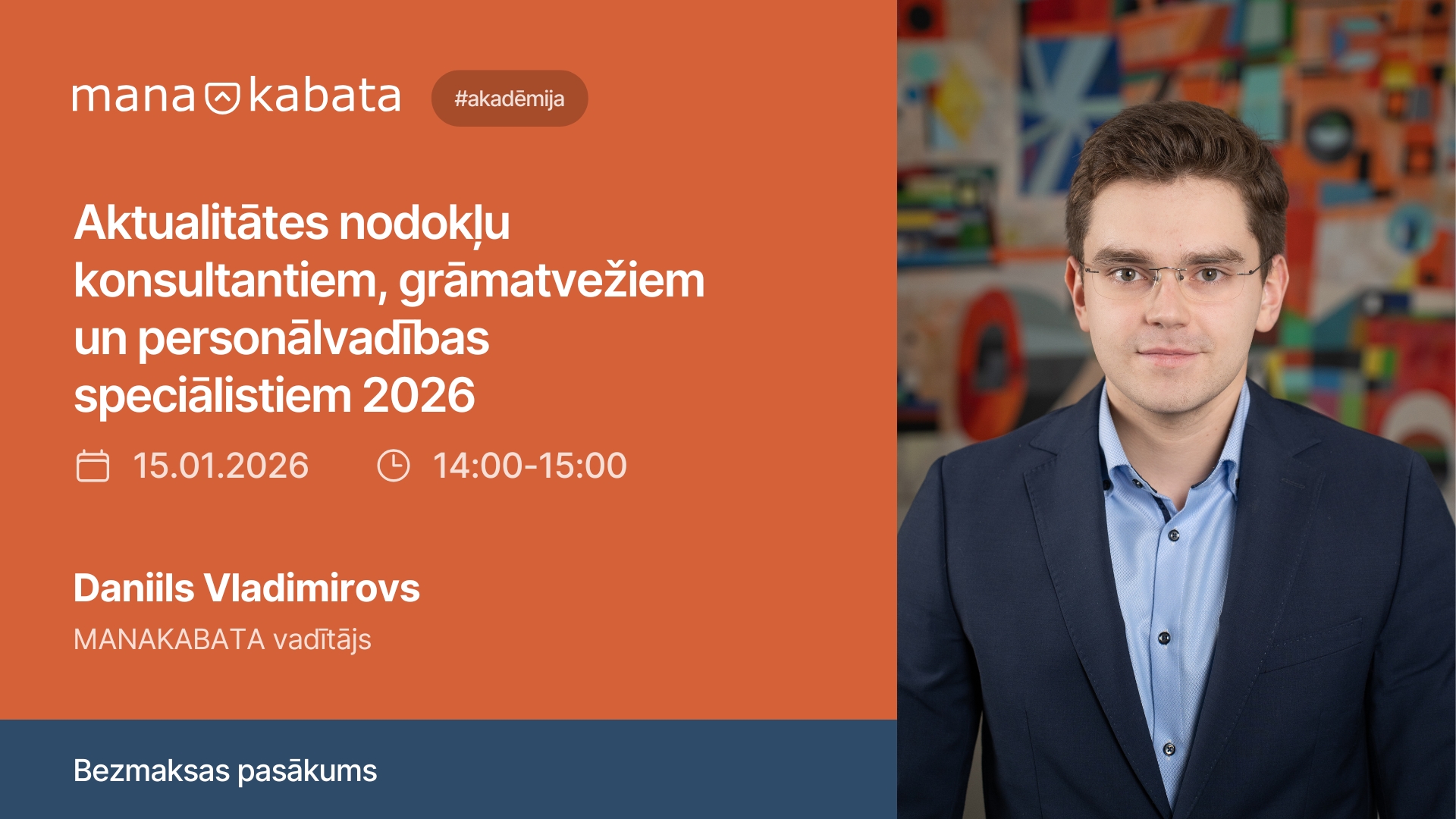 Aktualitātes nodokļu konsultantiem, grāmatvežiem un personālvadības speciālistiem 2026, Daniils Vladimirovs