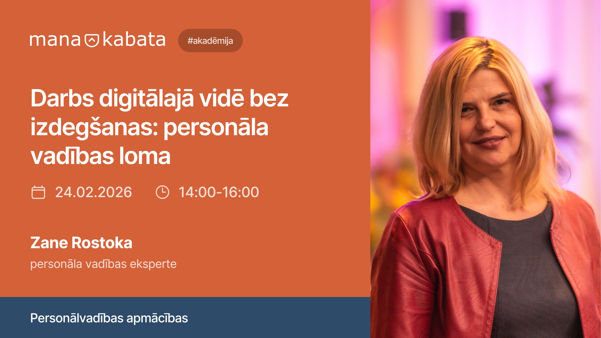 Darbs digitālajā vidē bez izdegšanas: personāla vadības loma, Zane Rostoka