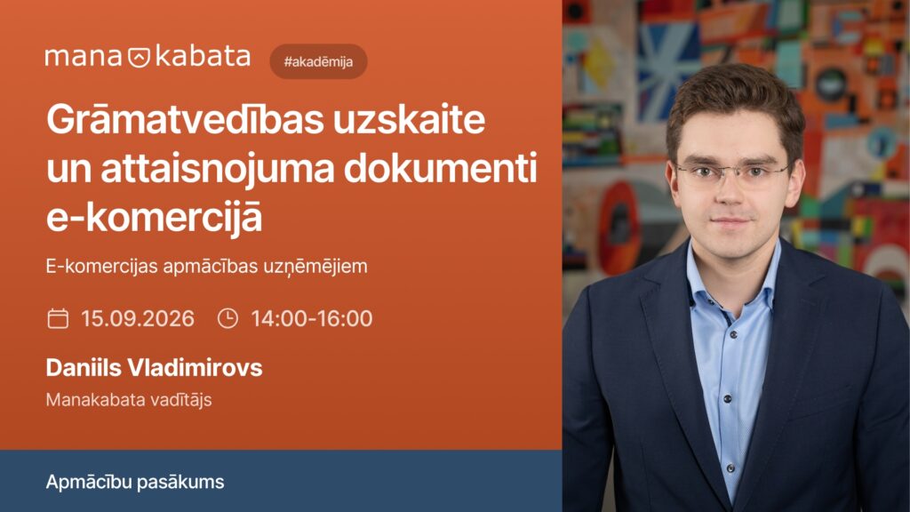 Grāmatvedības uzskaite un attaisnojuma dokumenti e-komercijā